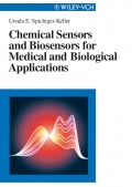 Chemical Sensors and Biosensors for Medical and Biological Applications