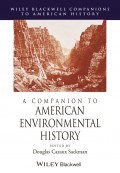 A Companion to American Environmental History