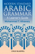 Modern Standard Arabic Grammar. A Learner's Guide