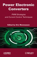 Power Electronic Converters. PWM Strategies and Current Control Techniques