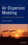 Air Dispersion Modeling. Foundations and Applications