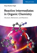 Reactive Intermediates in Organic Chemistry. Structure, Mechanism, and Reactions