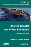 Marine Coastal and Water Pollutions. Oil Spill Studies