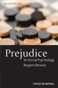 Prejudice. Its Social Psychology