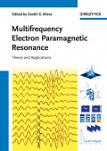 Multifrequency Electron Paramagnetic Resonance. Theory and Applications
