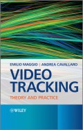 Video Tracking. Theory and Practice
