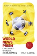 The World News Prism. Challenges of Digital Communication