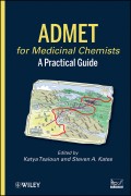 ADMET for Medicinal Chemists. A Practical Guide