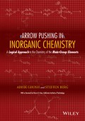 Arrow Pushing in Inorganic Chemistry. A Logical Approach to the Chemistry of the Main Group Elements