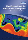 Fluid Dynamics of the Mid-Latitude Atmosphere