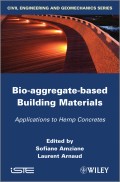 Bio-aggregate-based Building Materials. Applications to Hemp Concretes