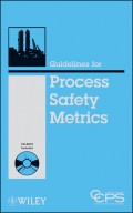 Guidelines for Process Safety Metrics