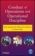 Conduct of Operations and Operational Discipline. For Improving Process Safety in Industry