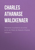 Mémoires touchant la vie et les écrits de Marie de Rabutin-Chantal, Volume 5