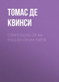 Confessions of an English Opium-Eater
