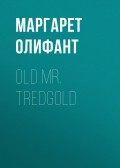 Old Mr. Tredgold