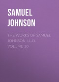 The Works of Samuel Johnson, LL.D. Volume 10