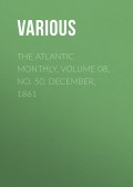 The Atlantic Monthly, Volume 08, No. 50, December, 1861