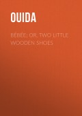 Bébée; Or, Two Little Wooden Shoes