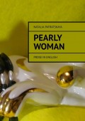 Pearly woman. Prose in English