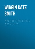 Penelope's Experiences in Scotland