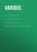 The Fifteen Comforts of Matrimony: Responses from Men