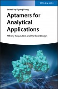 Aptamers for Analytical Applications. Affinity Acquisition and Method Design