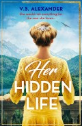 Her Hidden Life: A captivating story of history, danger and risking it all for love