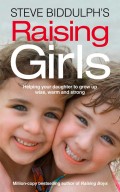 Steve Biddulph’s Raising Girls