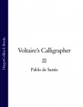 Voltaire’s Calligrapher