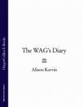 The WAG’s Diary