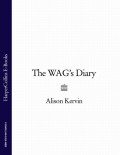 The WAG’s Diary