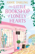 The Little Bookshop of Lonely Hearts: A feel-good funny romance