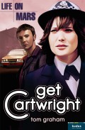 Life on Mars: Get Cartwright