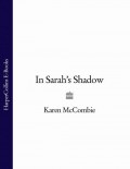 In Sarah’s Shadow
