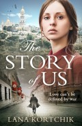 The Story of Us: The sweeping historical debut of 2018 that you will never forget