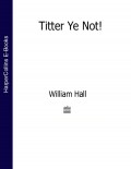 Titter Ye Not!