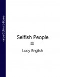 Selfish People