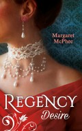 Regency Desire: Mistress to the Marquis / Dicing with the Dangerous Lord