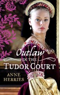 OUTLAW in the Tudor Court: Ransom Bride / The Pirate's Willing Captive