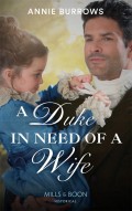 A Duke In Need Of A Wife