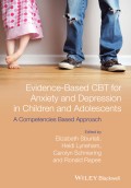 Evidence-Based CBT for Anxiety and Depression in Children and Adolescents. A Competencies Based Approach