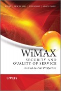 WiMAX Security and Quality of Service. An End-to-End Perspective