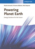 Powering Planet Earth. Energy Solutions for the Future
