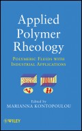 Applied Polymer Rheology. Polymeric Fluids with Industrial Applications