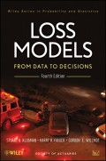 Loss Models. From Data to Decisions