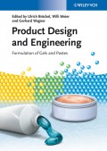 Product Design and Engineering. Formulation of Gels and Pastes