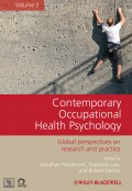 Contemporary Occupational Health Psychology. Global Perspectives on Research and Practice, Volume 2