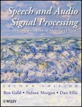 Speech and Audio Signal Processing. Processing and Perception of Speech and Music