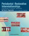 Periodontal-Restorative Interrelationships. Ensuring Clinical Success